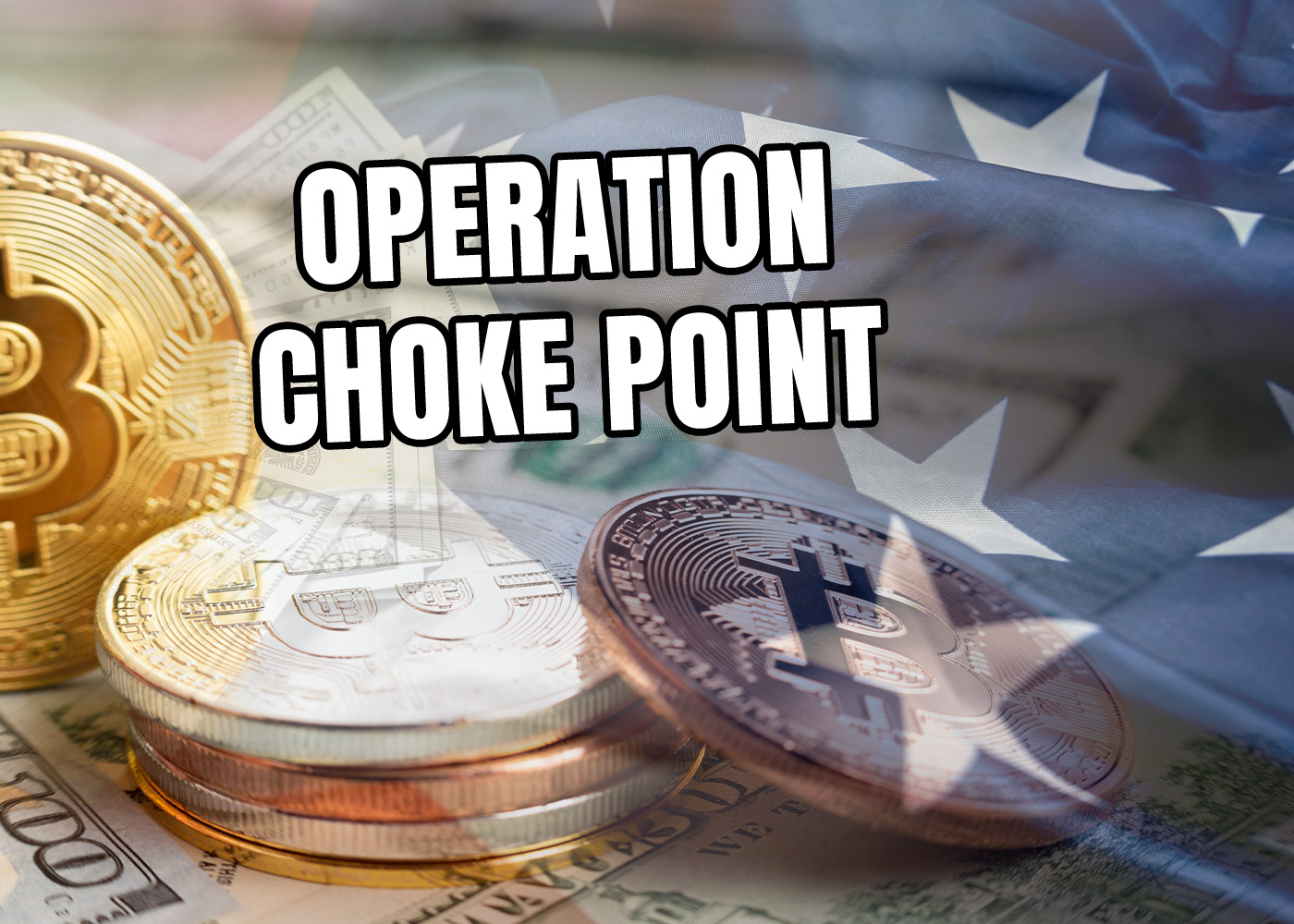 Operation Choke Point: Is The US At It Again?
