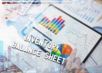 Inventory Balance Sheet: What is It?